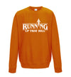 Running Up That Hill Orange Printed Sweatshirt