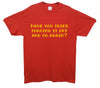 Have You Tried Turning It Off And On Again Red Printed T-Shirt