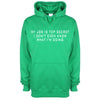 My Job Is Top Secret, I Don't Even Know What I'm Doing Green Printed Hoodie