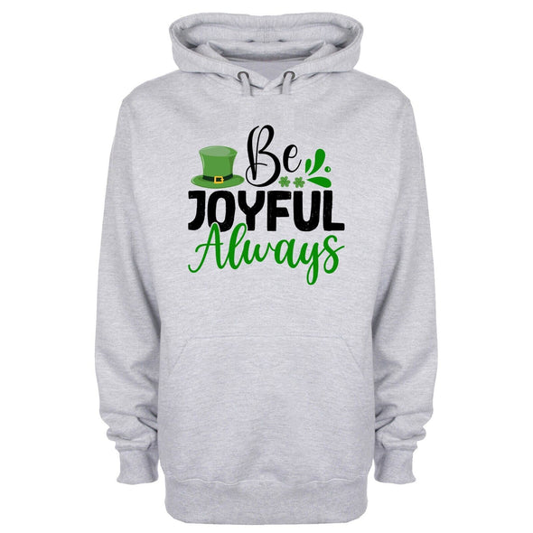 Be Joyful Always St Patricks Day Grey Printed Hoodie