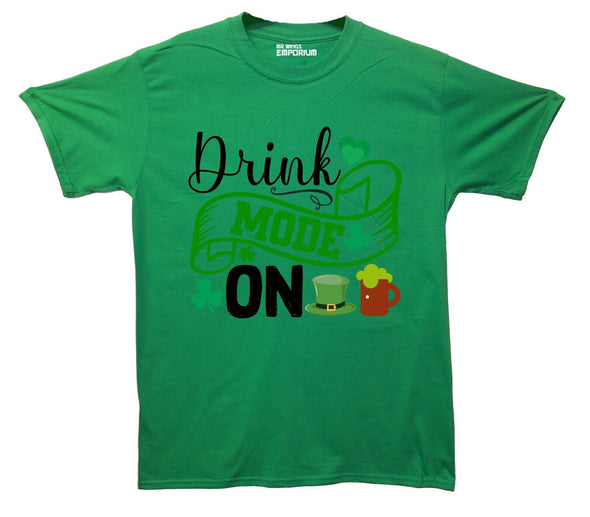 Drink Mode On St Patrick's Green Printed T-Shirt