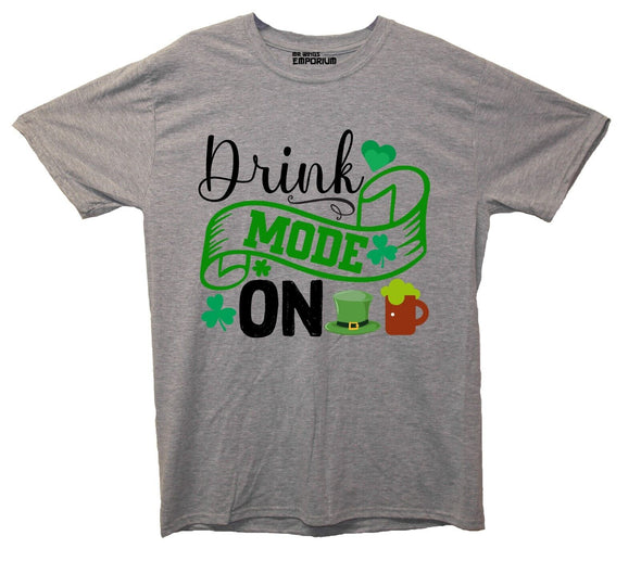Drink Mode On St Patrick's Grey Printed T-Shirt