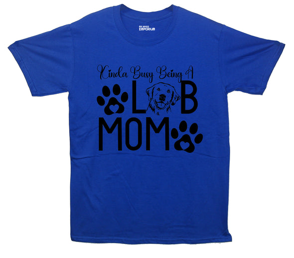 Busy Being a Lab Mom Blue Printed T-Shirt