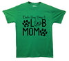 Busy Being a Lab Mom Green Printed T-Shirt