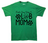 Busy Being a Lab Mom Green Printed T-Shirt
