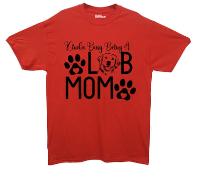 Busy Being a Lab Mom Red Printed T-Shirt