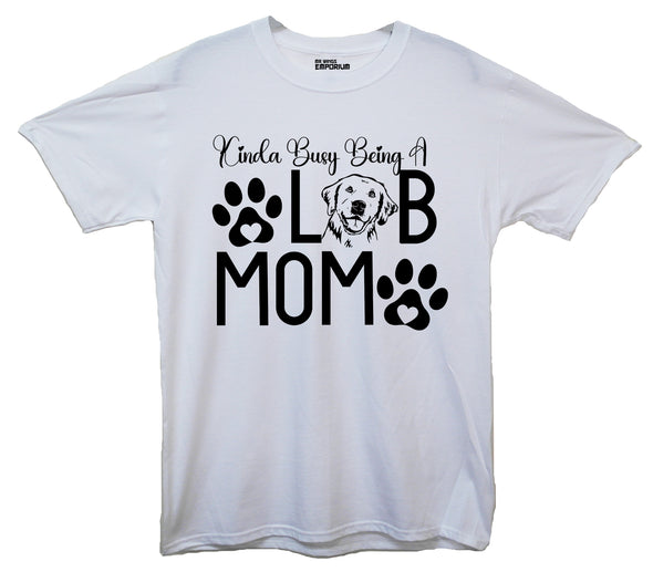 Busy Being a Lab Mom White Printed T-Shirt