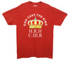 God Save The King H.R.H C.III.R With a Crown Red Printed T-Shirt