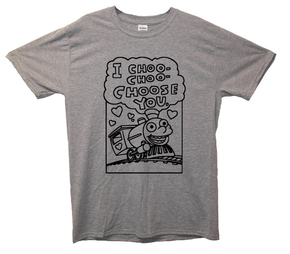 I Choo Choo Choose You Printed T-Shirt - Mr Wings Emporium 