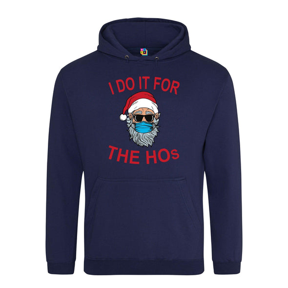 I Do It For The Ho's Masked Santa Printed Hoodie - Mr Wings Emporium 