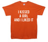 I Kissed A Girl And Liked It Printed T-Shirt - Mr Wings Emporium 