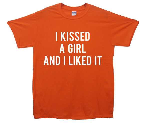 I Kissed A Girl And Liked It Printed T-Shirt - Mr Wings Emporium 