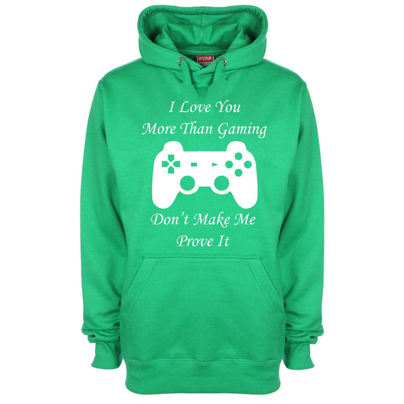 I Love You More Than Gaming Printed Hoodie - Mr Wings Emporium 