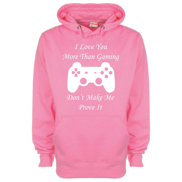 I Love You More Than Gaming Printed Hoodie - Mr Wings Emporium 