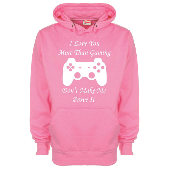 I Love You More Than Gaming Printed Hoodie - Mr Wings Emporium 