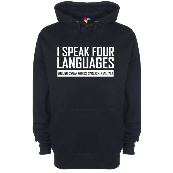 I Speak Four Languages Printed Hoodie - Mr Wings Emporium 