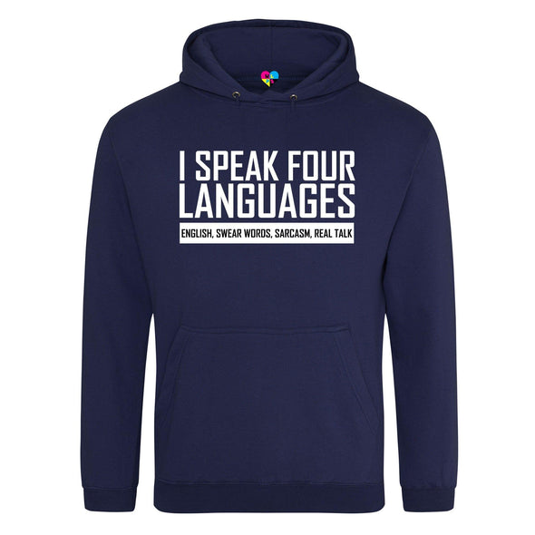 I Speak Four Languages Printed Hoodie - Mr Wings Emporium 