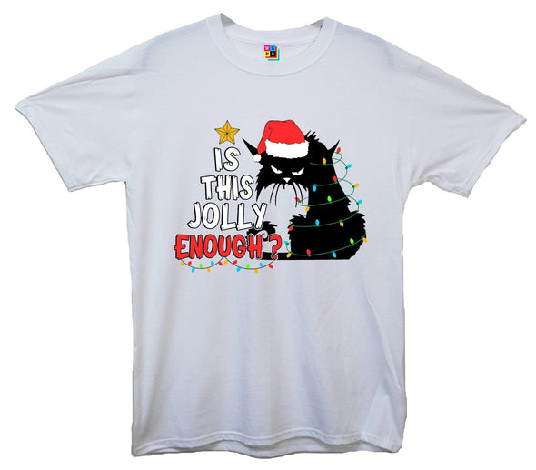 Is This Jolly Enough Printed T-Shirt - Mr Wings Emporium 