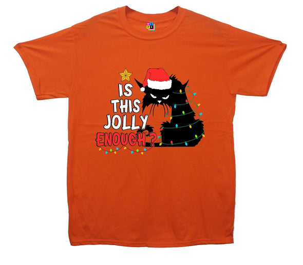 Is This Jolly Enough Printed T-Shirt - Mr Wings Emporium 