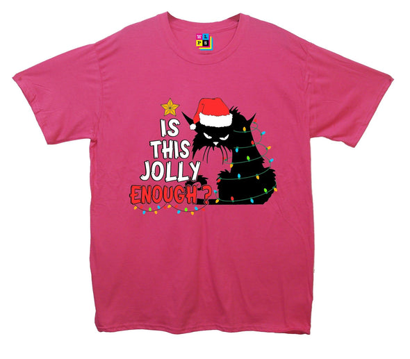 Is This Jolly Enough Printed T-Shirt - Mr Wings Emporium 