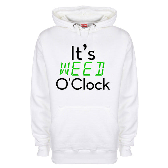 It's Weed O'Clock Printed Hoodie - Mr Wings Emporium 