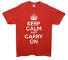 Keep Calm And Carry On Printed T-Shirt - Mr Wings Emporium 