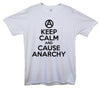 Keep Calm And Cause Anarchy Printed T-Shirt - Mr Wings Emporium 