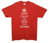 Keep Calm And Ride Your Horse Printed T-Shirt - Mr Wings Emporium 