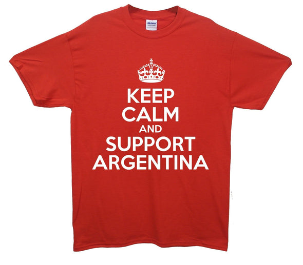 Keep Calm And Support Argentina Printed T-Shirt - Mr Wings Emporium 