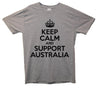 Keep Calm And Support Australia Printed T-Shirt - Mr Wings Emporium 