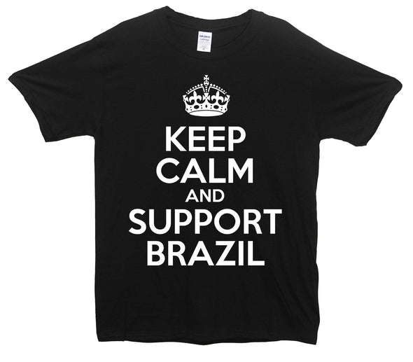 Keep Calm And Support Brazil Printed T-Shirt - Mr Wings Emporium 