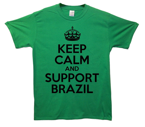 Keep Calm And Support Brazil Printed T-Shirt - Mr Wings Emporium 