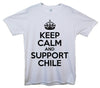 Keep Calm And Support Chile Printed T-Shirt - Mr Wings Emporium 