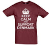 Keep Calm And Support Denmark Printed T-Shirt - Mr Wings Emporium 