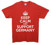 Keep Calm And Support Germany Printed T-Shirt - Mr Wings Emporium 