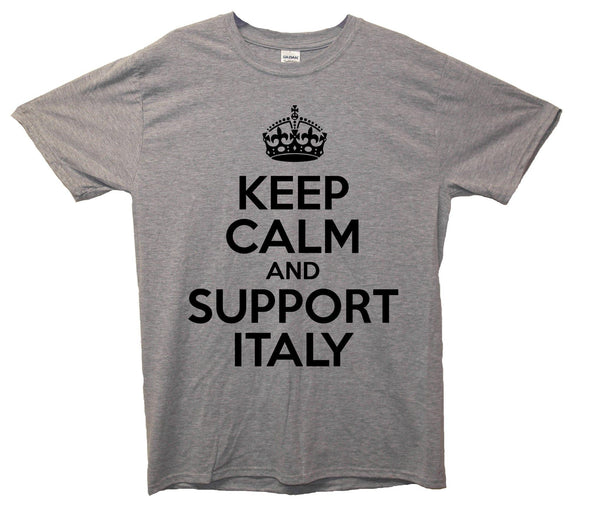 Keep Calm And Support Italy Printed T-Shirt - Mr Wings Emporium 