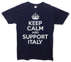 Keep Calm And Support Italy Printed T-Shirt - Mr Wings Emporium 