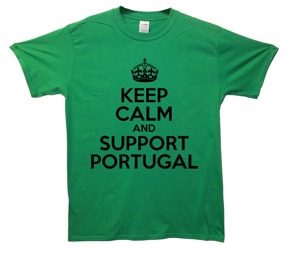 Keep Calm And Support Portugal Printed T-Shirt - Mr Wings Emporium 