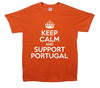 Keep Calm And Support Portugal Printed T-Shirt - Mr Wings Emporium 