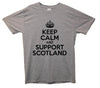 Keep Calm And Support Scotland Printed T-Shirt - Mr Wings Emporium 