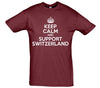 Keep Calm And Support Switzerland Printed T-Shirt - Mr Wings Emporium 