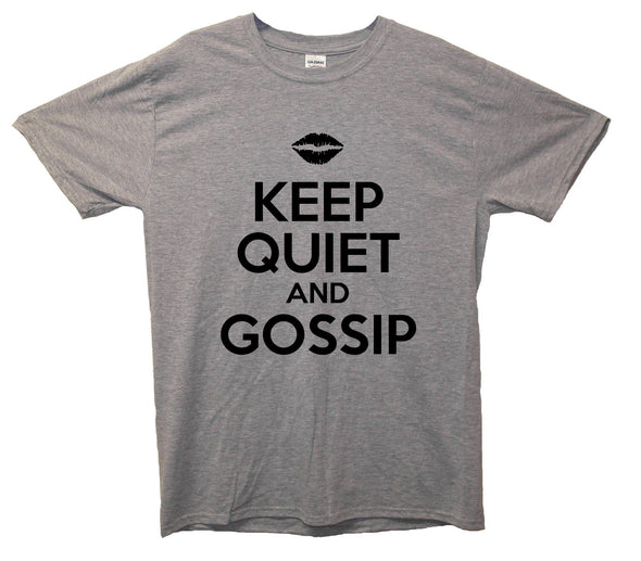 Keep Quiet and Gossip, Gossip Girl Printed T-Shirt - Mr Wings Emporium 