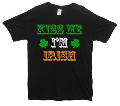 Kiss Me I'm Irish Patrick's Day Printed T-Shirt - Mr Wings Emporium 