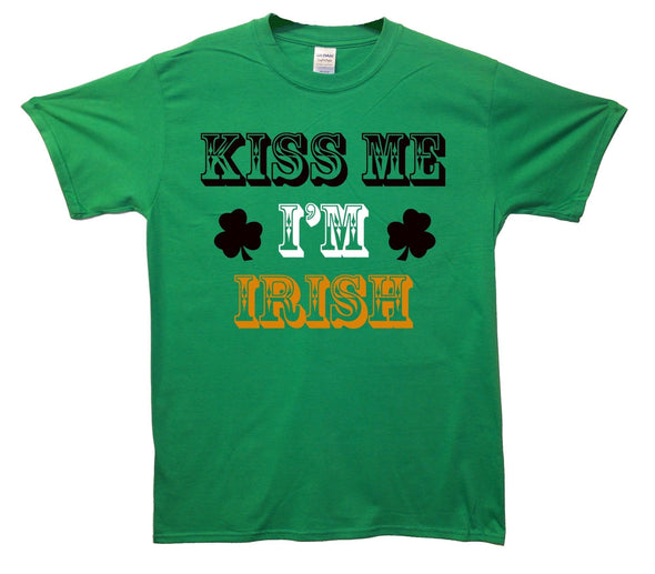 Kiss Me I'm Irish Patrick's Day Printed T-Shirt - Mr Wings Emporium 