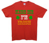 Kiss Me I'm Irish Patrick's Day Printed T-Shirt - Mr Wings Emporium 