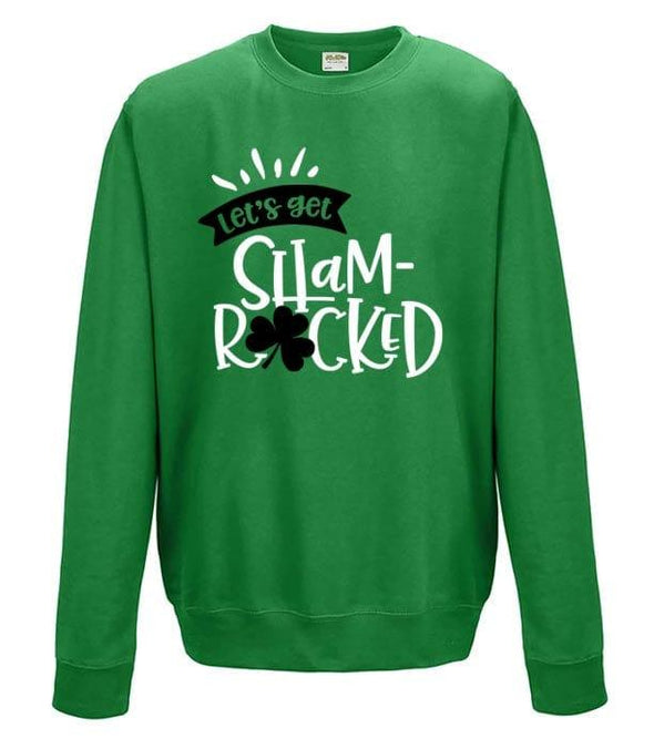 Let's Get Shamrocked St Patrick's Day Printed Sweatshirt - Mr Wings Emporium 