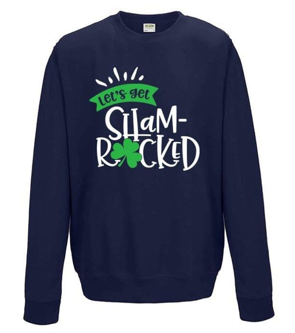 Let's Get Shamrocked St Patrick's Day Printed Sweatshirt - Mr Wings Emporium 