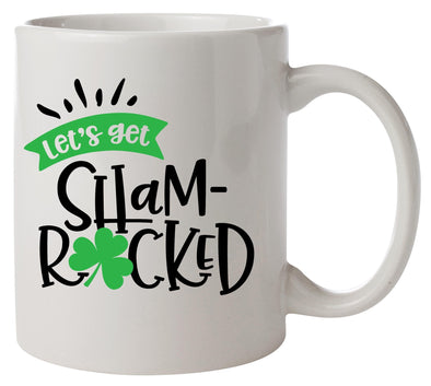 Let's Get Shamrocked St Patrick's Printed Mug - Mr Wings Emporium 