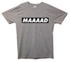 MAAAAD Banner Printed T-Shirt - Mr Wings Emporium 