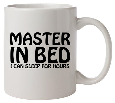 Master In Bed, I Can Sleep For Hours Printed Mug - Mr Wings Emporium 
